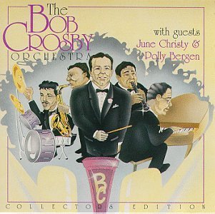 Bob & His Orchestra Crosby/With Guests Christy/Bergen
