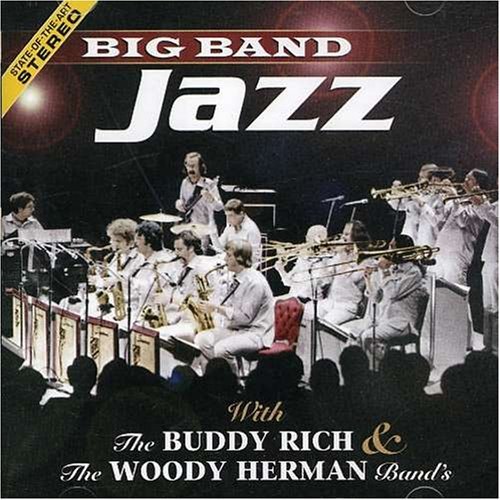 Rich/Herman/Big Band Jazz