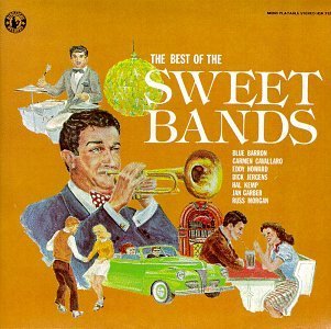 Best Of The Sweet Bands/Best Of The Sweet Bands@Cavallaro/Jergens/Kemp/Garber