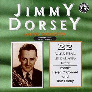 Jimmy & His Orchestra Dorsey 22 Original Recordings 