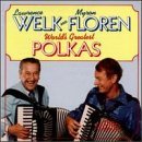 Welk Floren 24 Of The World's Greatest Pol 