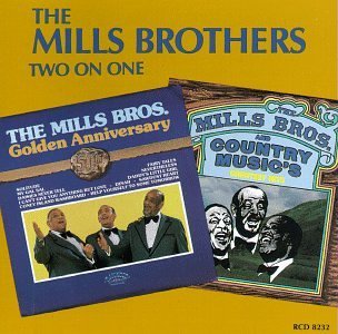 Mills Brothers/50th Anniversary/Country Music@2-On-1