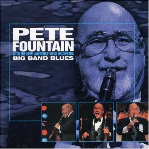 Pete & New Lawrence W Fountain/Big Band Blues