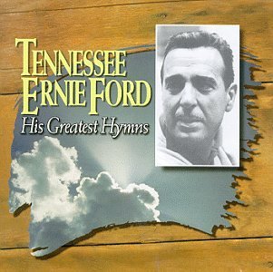 Tennessee Ernie Ford Greatest Hymns 