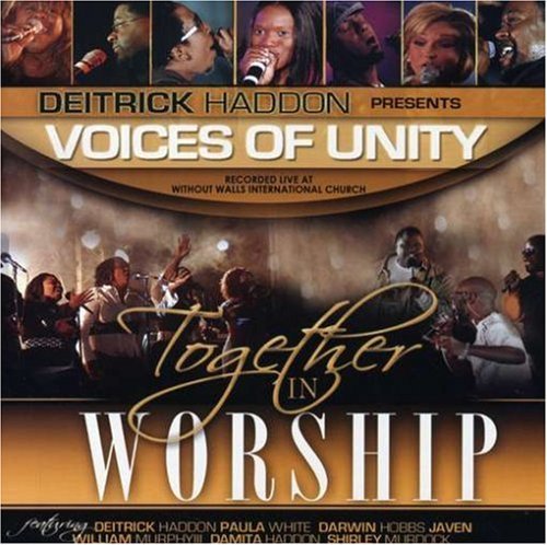 Deitrick Presents Voice Haddon/Together In Worship