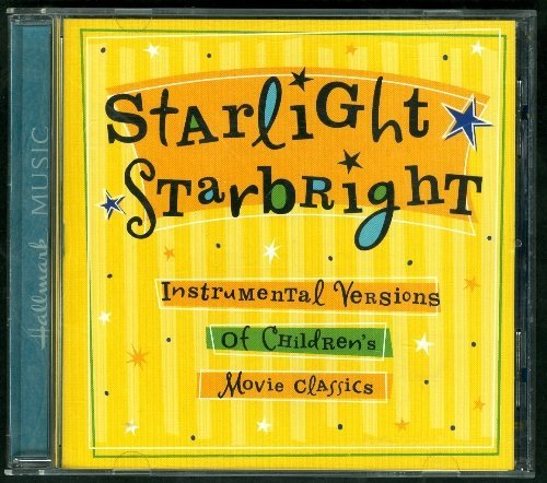 Starlight Starbright: Instrumental Versions Of Chi/Starlight Starbright: Instrumental Versions Of Chi
