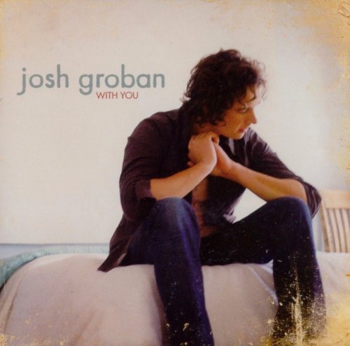 Josh Groban/With You