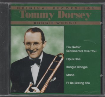 Tommy Dorsey/Boogie Woogie