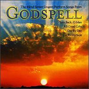 Forty Second Street Singers Songs From Godspell 