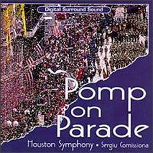 Pomp On Parade/Pomp On Parade@Comissiona/Houston Sym Orch