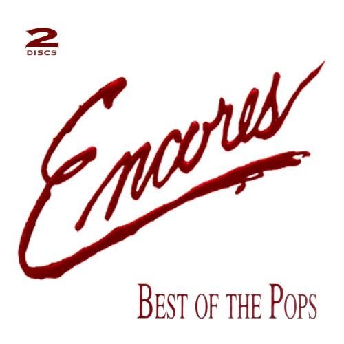 Encores/Best Of The Pops