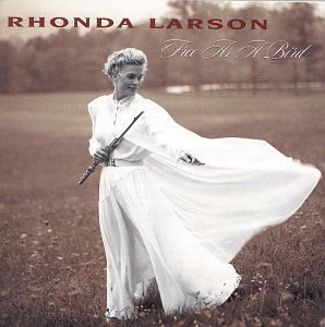 Rhonda Larson/Free As A Bird