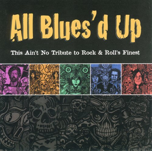All Blues'D Up: This Aint No T/All Blues'D Up: This Aint No T@Rush/Trucks/Weathersby@James/Mahal/Wells/Hayes