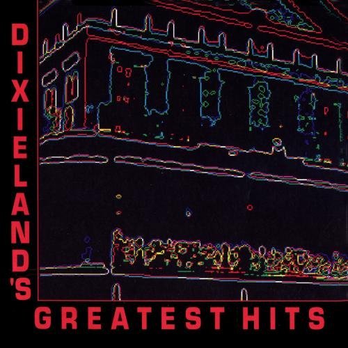 Dixieland's Greatest Hits/Dixieland's Greatest Hits@Alliance Hall Dixieland Band@Dukes Of Dixieland/Hirt
