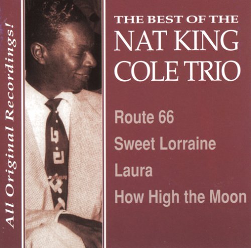 Nat King Cole Trio/Best Of The Nat King Cole Trio