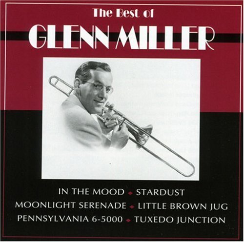 Glenn Miller/Best Of Glenn Miller