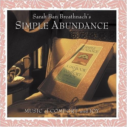 Simple Abundance Music Of Comf Soundtrack 