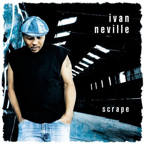 Ivan Neville/Scrape