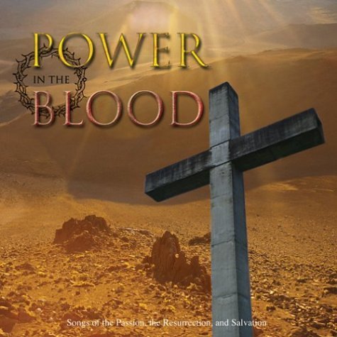 Power & The Blood/Power & The Blood@Cline/Dunn/Jordanaires/Pose