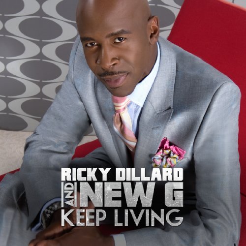 Ricky & New G Dillard/Keep Living