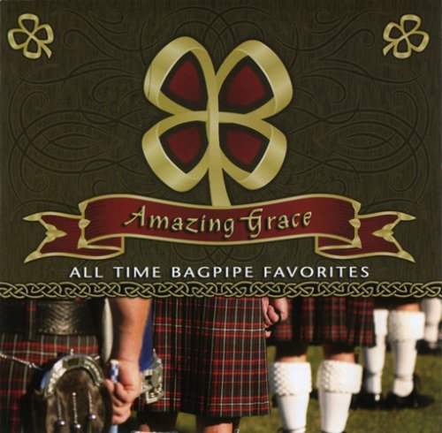 Scottish National Pipe & Drum Amazing Grace All Time Bagpip 