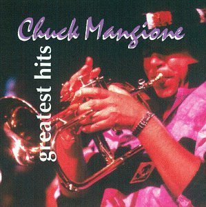 Chuck Mangione/Greatest Hits