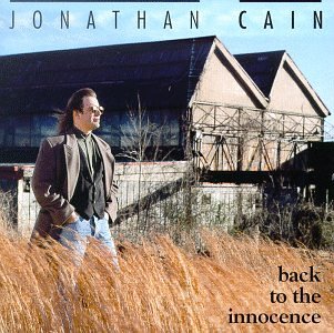 Jonathan Cain Back To The Innocence 