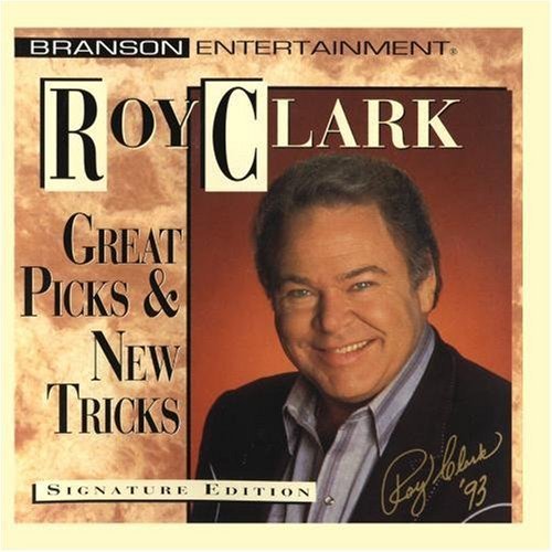 Roy Clark/Great Picks & New Tricks