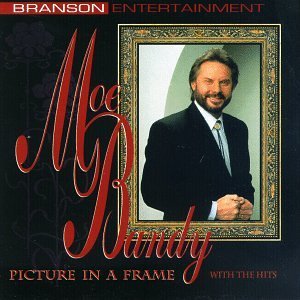 Moe Bandy/Picture In A Frame