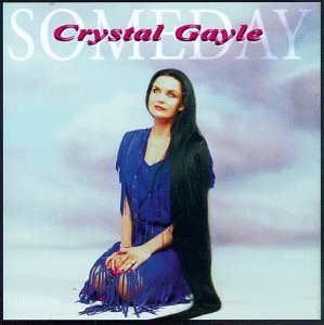 Crystal Gayle/Someday