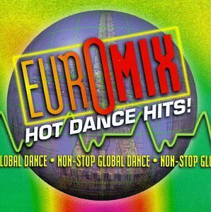 Euromix/Euromix-Hot Dance Hits!