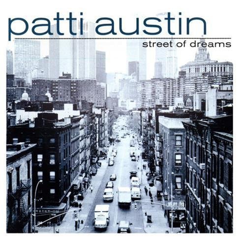 Patti Austin/Street Of Dreams