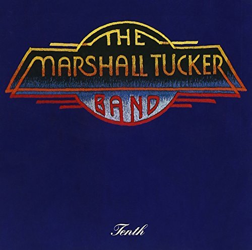 Marshall Tucker Band Tenth 