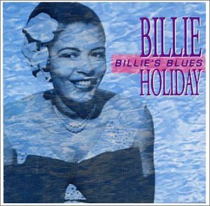 Billie Holiday/Billie's Blues