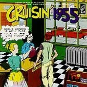Cruisin'/1955-Cruisin'@Moonglows/Domino/Diddley/Ace@Cruisin'