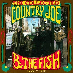 Country Joe & The Fish/Collected-1965 To 1970