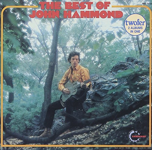 John Hammond/Best Of John Hammond