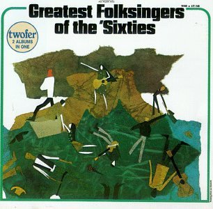 Greatest Folksingers Of 60' Greatest Folksingers Of 60's Baez Dylan Odetta Seeger Ochs 