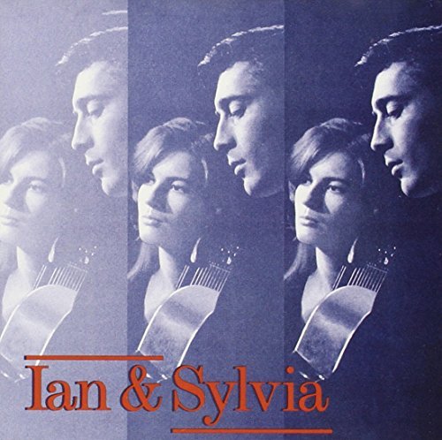 Ian & Sylvia Ian & Sylvia 