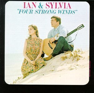 Ian & Sylvia Four Strong Winds 