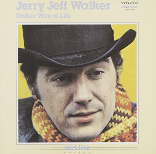 Jerry Jeff Walker/Driftin' Way Of Life