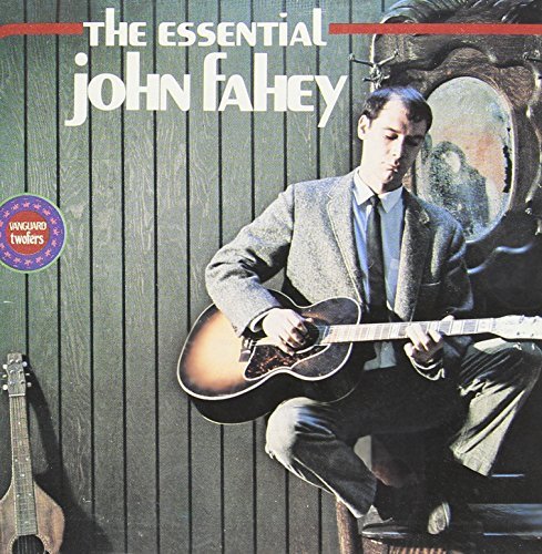 John Fahey/Essential