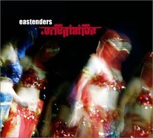 Eastenders' Orientation/Eastenders' Orientation