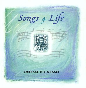 Songs 4 Life/Embrace His Grace!@2 Cd Set@Songs 4 Life