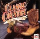 Classic Country/Early 70's@Classic Country