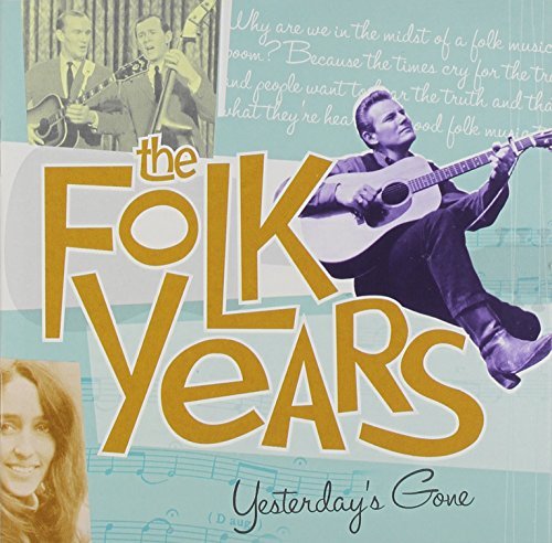Folk Years: Yesterday's Gone/Folk Years: Yesterday's Gone-S@2 Cd