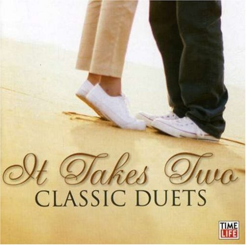 It Takes Two: Classic Duets/It Takes Two: Classic Duets