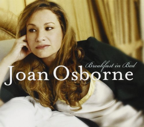 Joan Osborne/Breakfast In Bed@Incl. Bonus Tracks