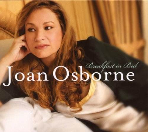Joan Osborne/Breakfast In Bed@Import-Eu