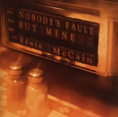 Edwin McCain/No One's Fault But My Own